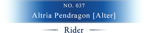 No.037 Artoria Pendragon [Alter]
